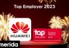 Η Huawei Ελλάδος αναγνωρίζεται ως κορυφαίος εργοδότης το 2023 από το Top Employers Institute