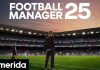 Ακυρώθηκε η κυκλοφορία του Football Manager 2025 -Η ανακοίνωση των Sega και Sports Interactive