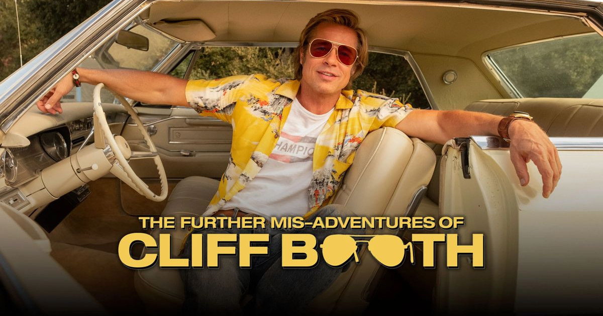 the-further-misadventures-of-cliff-booth.jpg